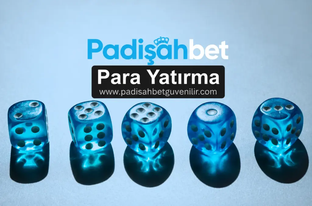 padisahbet para yatirma